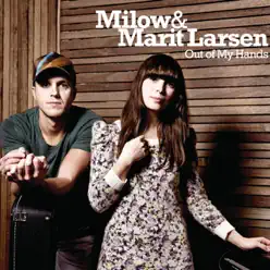 Out of My Hands - EP - Marit Larsen