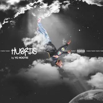 Hubris by YG Hootie album reviews, ratings, credits