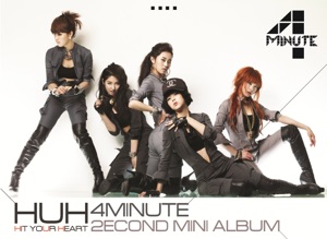 4Minute - Huh - Line Dance Musique