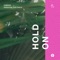 Hold On (feat. Josh Barry) artwork