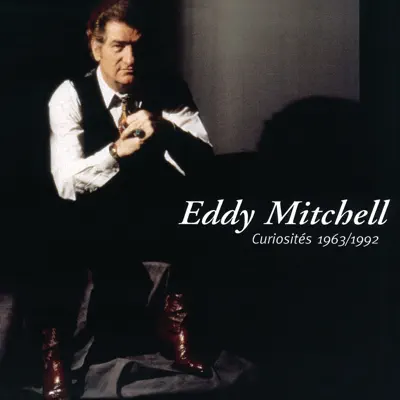 Curiosités 1963/1992 - Eddy Mitchell