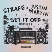 Set It Off (Justin Martin Remix) artwork