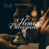 Jésed - Hemos Entregado