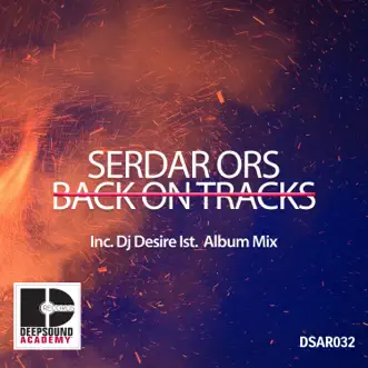 Back On Tracks by Serdar Ors album reviews, ratings, credits