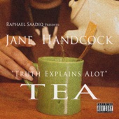 Raphael Saadiq Presents: Jane Handcock "Truth Explains a Lot" artwork