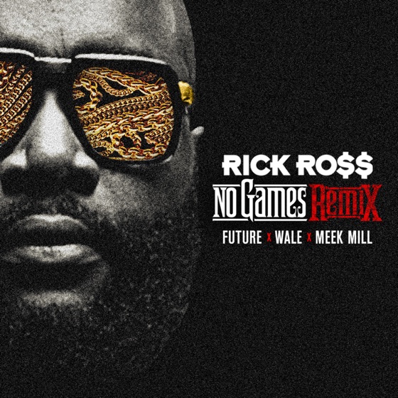 Cover artwork for No Games (Remix) [feat. Future, Wale & Meek Mill]