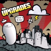 The Upgrades - Nothing