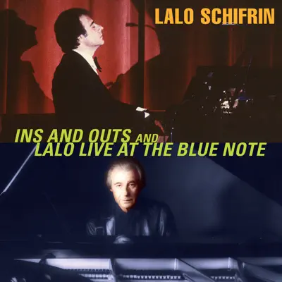 Ins and Outs and Lalo (Live at the Blue) - Lalo Schifrin