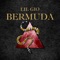 Bermuda - Lil Gio lyrics