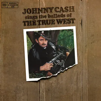 Sings the Ballads of the True West - Johnny Cash