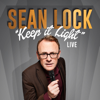 Sean Lock: Keep It Light - Live - Mr Sean Lock