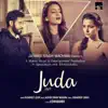 Juda (feat. Rashmeet Kaur) - Single album lyrics, reviews, download