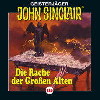 John Sinclair - Folge 126: Die Rache der Großen Alten. Teil 2 von 3 artwork