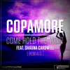Come Hold the Night (feat. Shauna Cardwell) [Remixes] - Single album lyrics, reviews, download