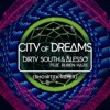 City of Dreams (Showtek Remix) [feat. Ruben Haze] - Single, 2013