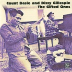 Count Basie & Dizzy Gillespie - You Got It