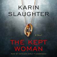 Karin Slaughter - The Kept Woman: A Novel artwork
