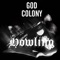 Howling (feat. Kojey Radical & Ebi Pamere) - God Colony lyrics