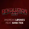 Revolution 2018 (feat. Shni-Tek) - Single album lyrics, reviews, download