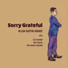Sorry Grateful album lyrics, reviews, download