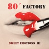 80' Factory - Noubliez Jamais