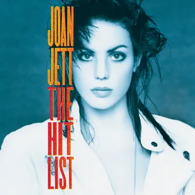 The Hit List - Joan Jett