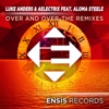 Over and Over - The Remixes (feat. Aloma Steele) - EP