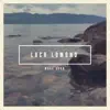 Loch Lomond - Single album lyrics, reviews, download