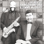 Hank Crawford & Jimmy McGriff - Any Day Now