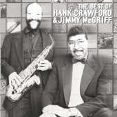 The Best of Hank Crawford & Jimmy McGriff