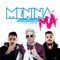 Menina Má (feat. Mc Dudu) - La Viela & Mc Dudu lyrics