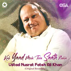 Kab Yaad Mein Tera Saath Nahin - Single - Nusrat Fateh Ali Khan Kab Yaad Mein Tera Saath Nahin - Single - Nusrat Fateh Ali Khan