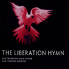 The Liberation Hymn - The Treorchy Male Choir & Vernon Hopkins
