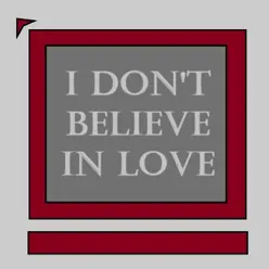 I Don't Believe in Love - Single - Marcos Pagu