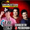 É Eu Bem (feat. Roberto & Meirinho) - Single