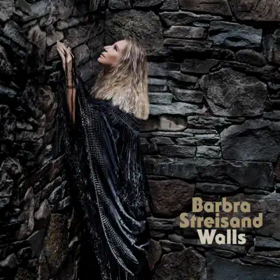 Walls - Barbra Streisand Walls - Barbra Streisand