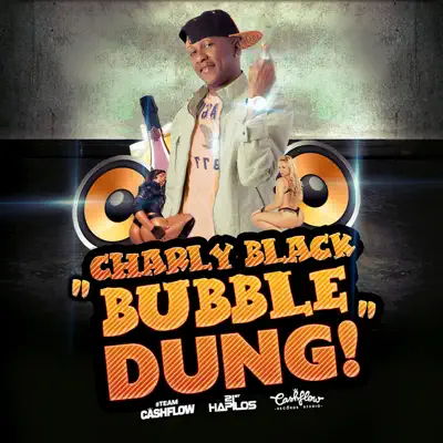 Bubble Dung - Single - Charly Black
