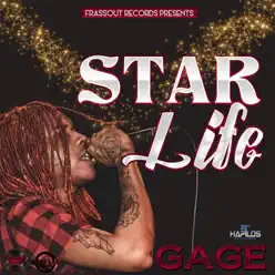 Star Life - Single - Gage Star Life - Single - Gage