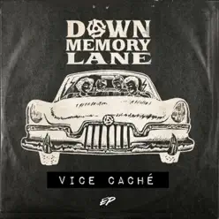 Vice Caché - EP - Down Memory Lane Vice Caché - EP - Down Memory Lane