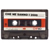 Che Ne Sanno I 2000 - Single