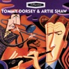 Swingsation: Tommy Dorsey & Artie Shaw
