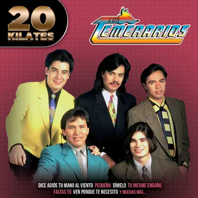 20 Kilates - Los Temerarios