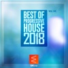 Best of Progressive House 2018, Vol. 04