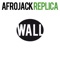 Replica - Afrojack lyrics