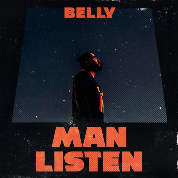 Man Listen - Single - Belly