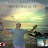 Manteniendo la Fe (feat. Kevin Ceballo) - Single