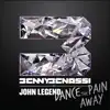 Dance the Pain Away (feat. John Legend) song lyrics