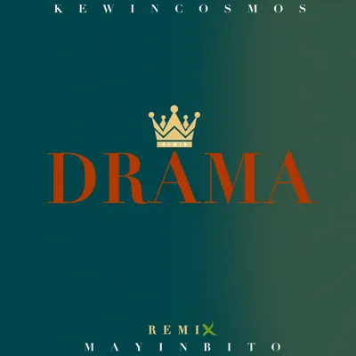 Drama (Bachata Remix) - Single - Kewin Cosmos