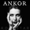 Rockstar - ANKOR lyrics