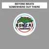 Somewhere out There - Single album lyrics, reviews, download